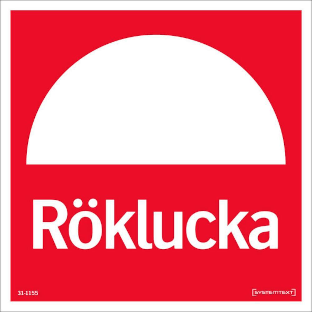 Skylt Röklucka