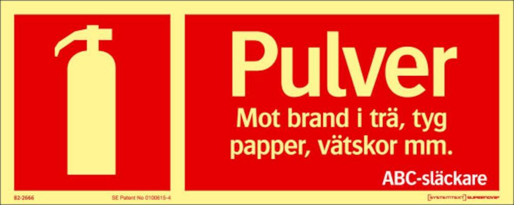 Skylt Brandsläckare pulver