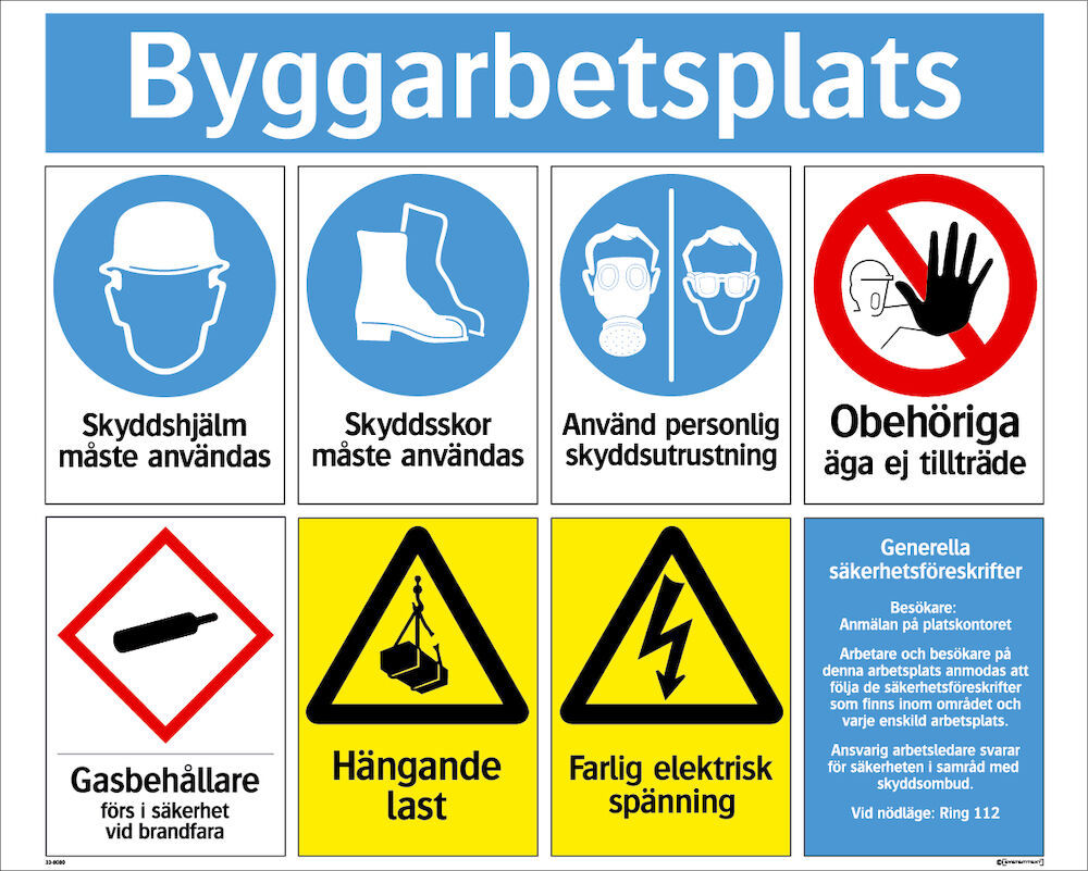 Skylt Byggarbetsplats